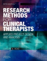 Research Methods for Clinical Therapists - Hicks, Carolyn M.