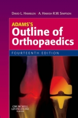 Adams's Outline of Orthopaedics - Hamblen, David L.; Simpson, Hamish