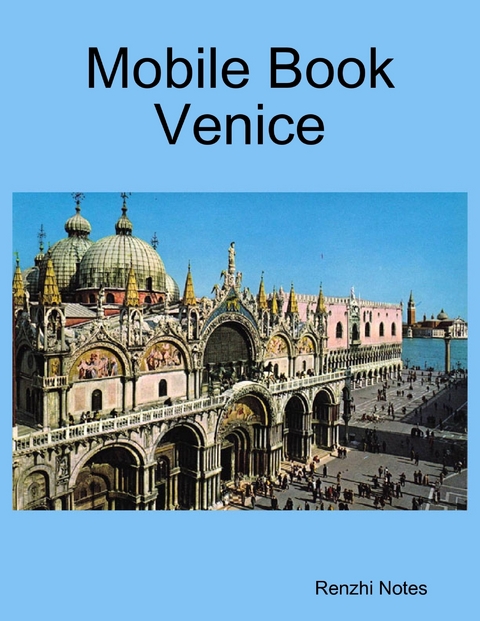 Mobile Book Venice -  Notes Renzhi Notes