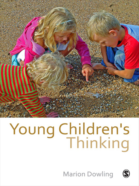 Young Children's Thinking -  Marion Dowling