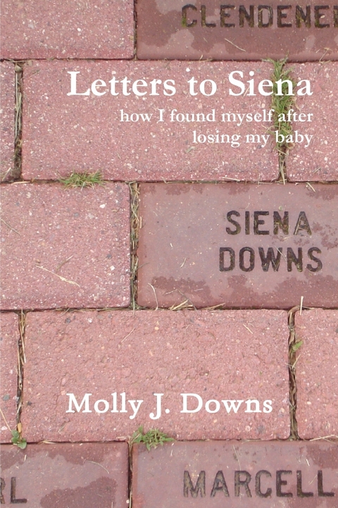 Letters to Siena -  Downs Molly J. Downs