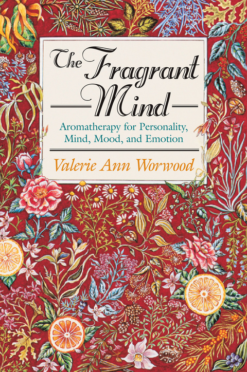 Fragrant Mind -  Valerie Ann Worwood