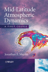 Mid-Latitude Atmospheric Dynamics -  Jonathan E. Martin