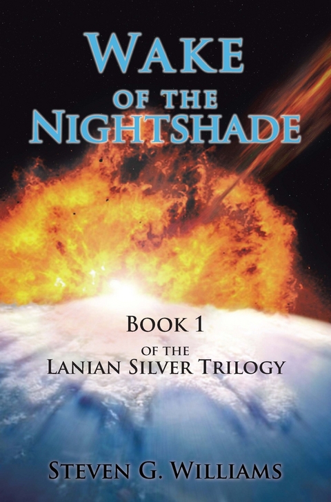 Wake of the Nightshade -  Steven G. Williams
