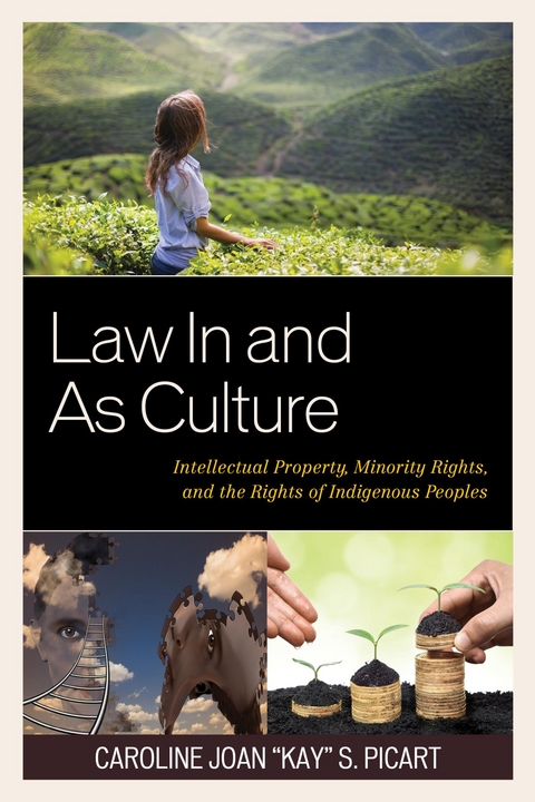 Law In and As Culture -  Caroline Joan &  quote;  Kay&  quote;  S. Picart