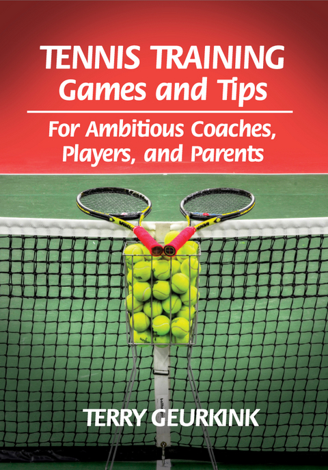 Tennis Training Games and Tips - Terry Geurkink