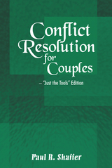 Conflict Resolution for Couples - Paul R. Shaffer