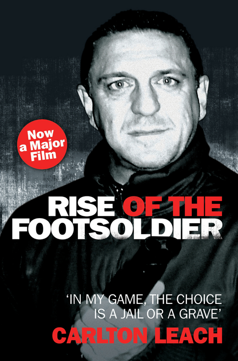 Rise of the Footsoldier - In My Game, The Choice is a Jail or a Grave - Carlton Leach