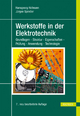 Werkstoffe in der Elektrotechnik - Hansgeorg Hofmann; Jürgen Spindler
