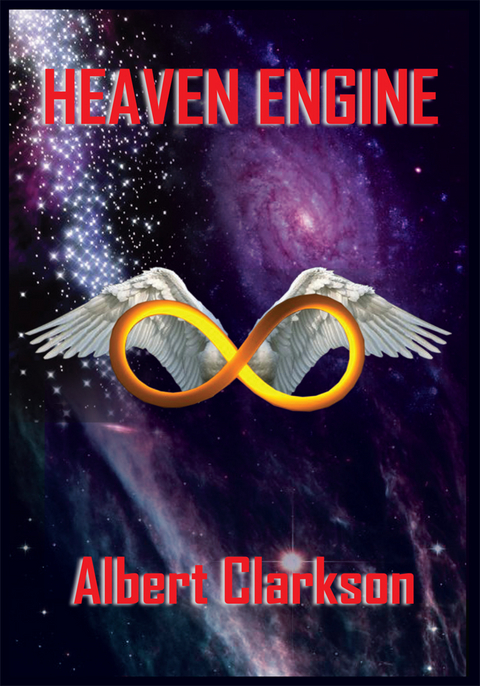 Heaven Engine -  Albert Clarkson