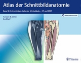 Atlas der Schnittbildanatomie -  Torsten Bert Möller,  Emil Reif