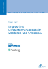 Kooperatives Lieferantenmanagement im Maschinen- und Anlagenbau - Claus Narr