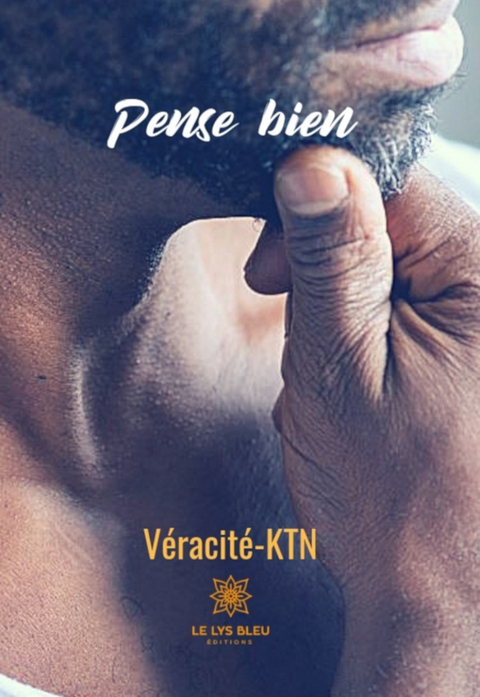 Pense bien -  Veracite-KTN