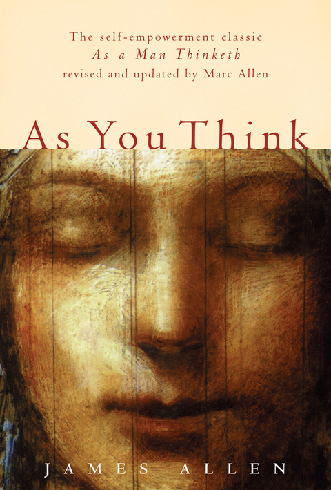 As You Think -  James Allen