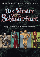 Abenteuer in Kaphornia 03: Das Wunder von Schwarzfurt - Christian Lonsing