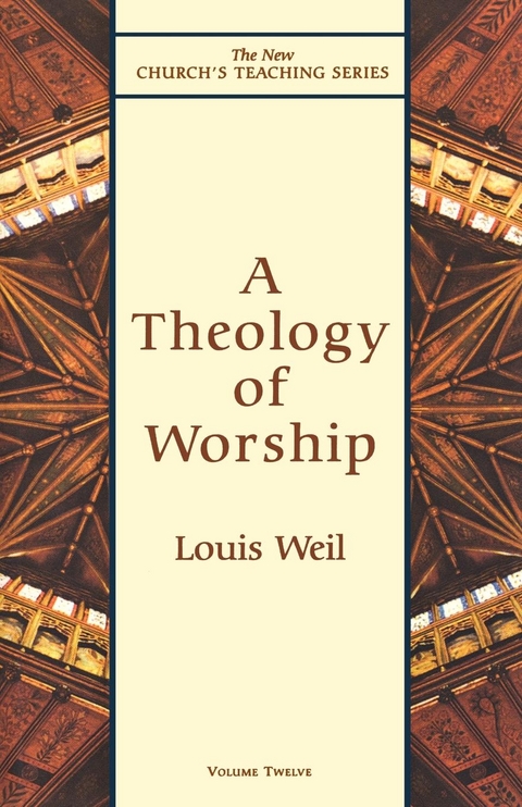 Theology of Worship -  Louis Weil