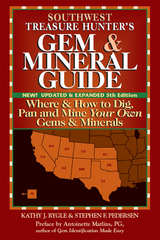 Southwest Treasure Hunter's Gem and Mineral Guide (5th ed.) -  Kathy J. Rygle