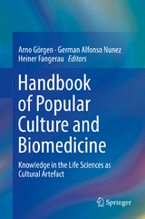 Handbook of Popular Culture and Biomedicine - 