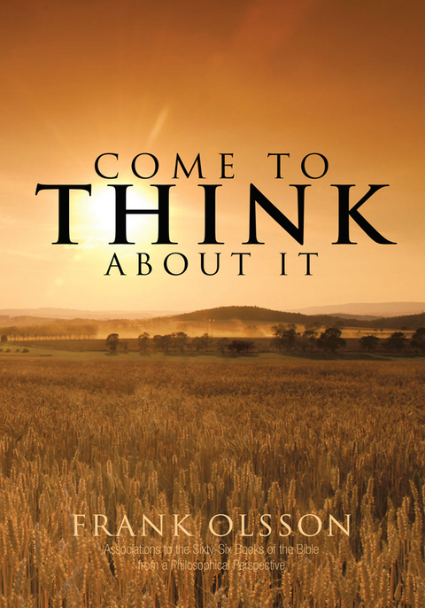 Come to Think About It - Frank Olsson