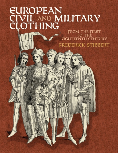 European Civil and Military Clothing -  Sir Frederic Stibbert