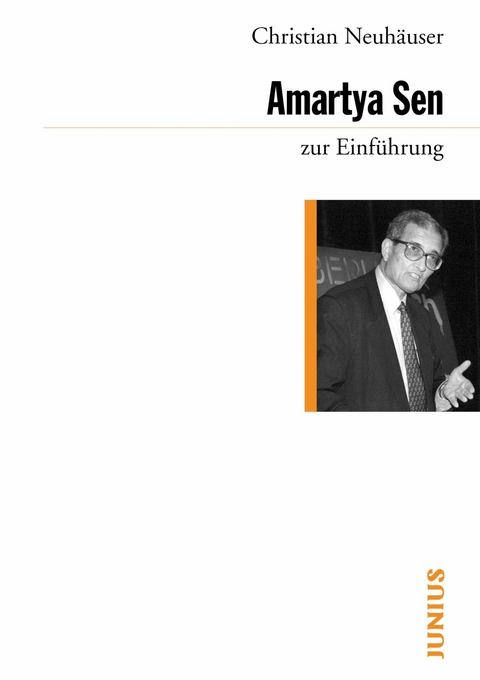 Amartya Sen zur Einführung - Christian Neuhäuser
