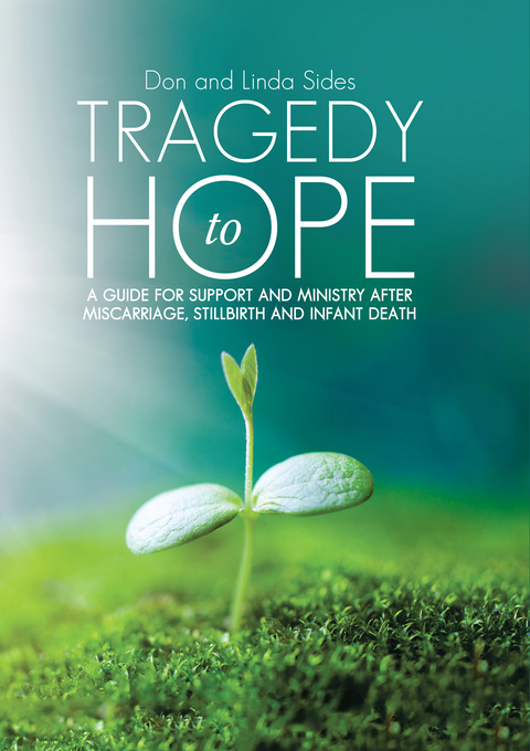 Tragedy to Hope -  Don Sides,  Linda Sides