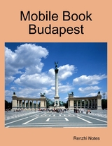 Mobile Book Budapest -  Notes Renzhi Notes