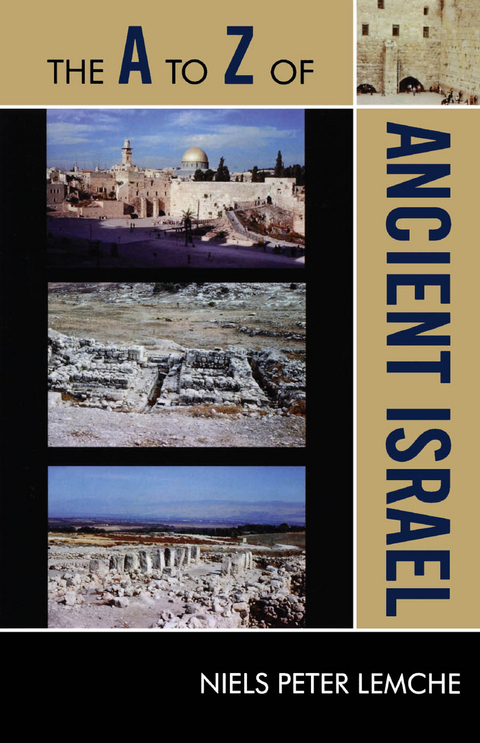 to Z of Ancient Israel -  Niels Peter Lemche