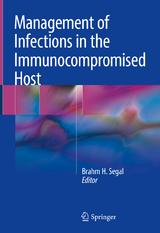 Management of Infections in the Immunocompromised Host - 