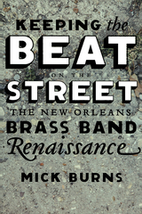 Keeping the Beat on the Street -  Mick Burns