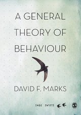 General Theory of Behaviour -  David F. Marks