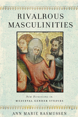 Rivalrous Masculinities - 