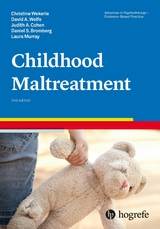 Childhood Maltreatment - Christine Wekerle, David A. Wolfe, Judith A. Cohen, Daniel S. Bromberg, Laura Murray