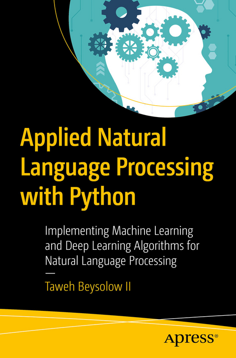 Applied Natural Language Processing with Python -  Taweh Beysolow II