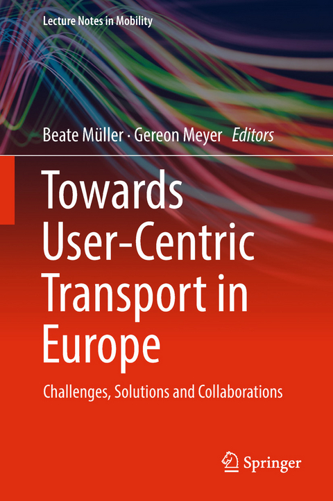 Towards User-Centric Transport in Europe - 