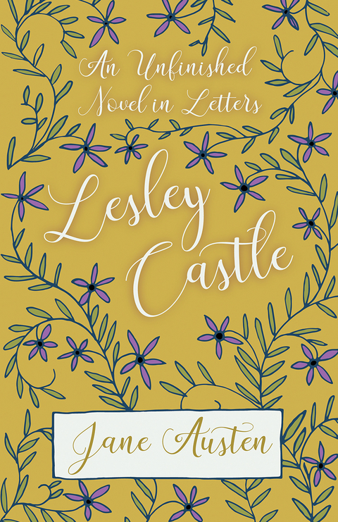 Unfinished Novel in Letters - Lesley Castle -  Jane Austen