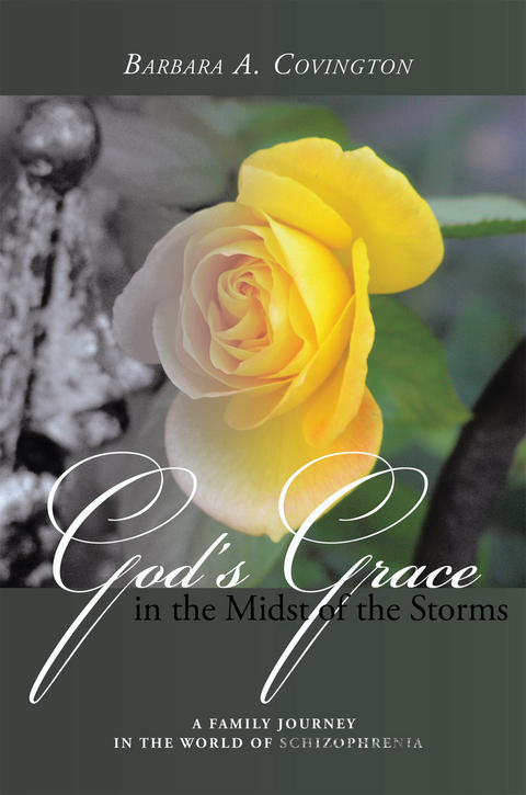 God's Grace in the Midst of the Storms -  Barbara A. Covington