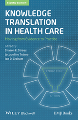 Knowledge Translation in Health Care - 