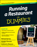 Running a Restaurant For Dummies - Michael Garvey, Andrew G. Dismore, Heather Dismore