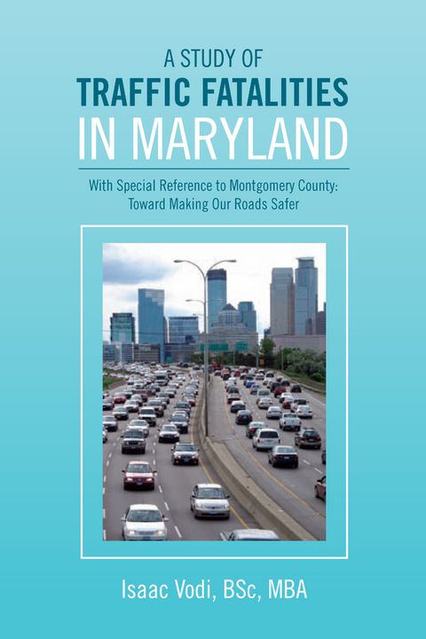 Study of Traffic Fatalities in Maryland -  Isaac Vodi
