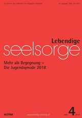 Lebendige Seelsorge 4/2018 - Verlag Echter