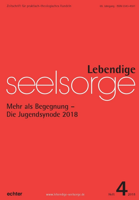 Lebendige Seelsorge 4/2018 - Verlag Echter