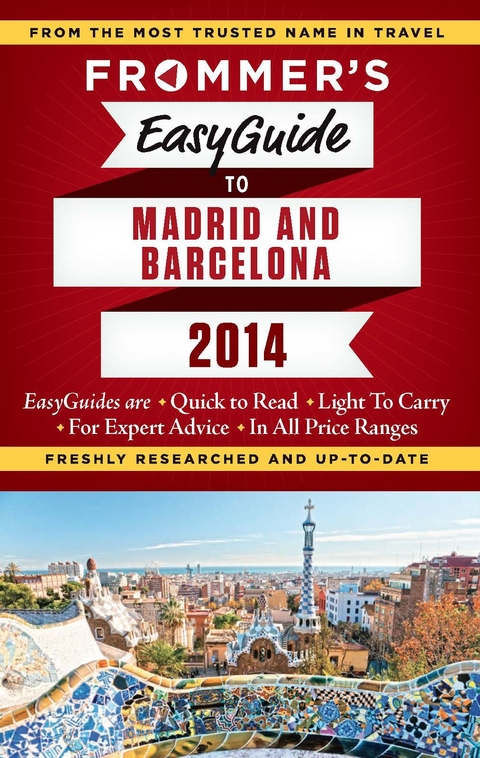 Frommer's EasyGuide to Madrid and Barcelona 2014 - Patricia Harris, David Lyon