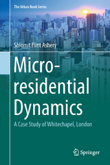 Micro-residential Dynamics - Shlomit Flint Ashery