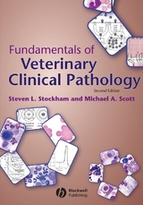 Fundamentals of Veterinary Clinical Pathology -  Michael A. Scott,  Steven L. Stockham