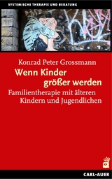 Wenn Kinder größer werden - Grossmann Konrad Peter