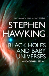 Black Holes And Baby Universes And Other Essays - Hawking, Stephen