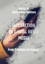 Interaction in Digital News Media - 