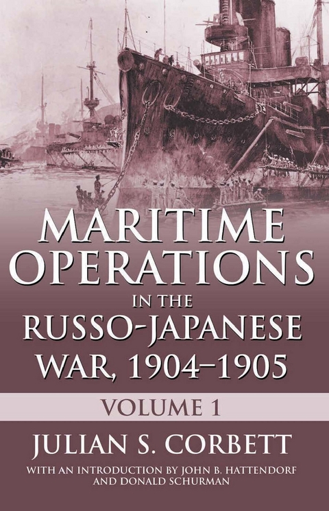 Maritime Operations in the RussoJapanese War, 1904-1905 -  Julian S. Corbett