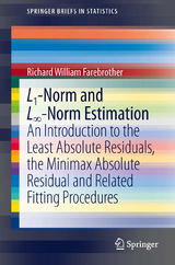 L1-Norm and L∞-Norm Estimation - Richard Farebrother